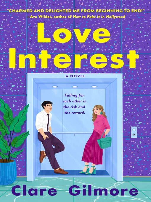 Title details for Love Interest by Clare Gilmore - Available